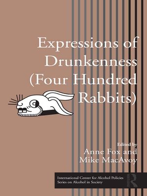 cover image of Expressions of Drunkenness (Four Hundred Rabbits)